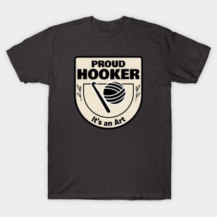 Proud Hooker - Crochet 1 T-Shirt